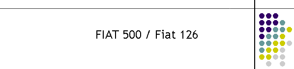 FIAT 500 / Fiat 126